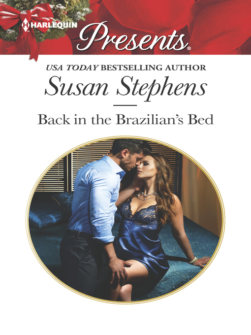 Title details for Back in the Brazilian's Bed by Susan Stephens - Available